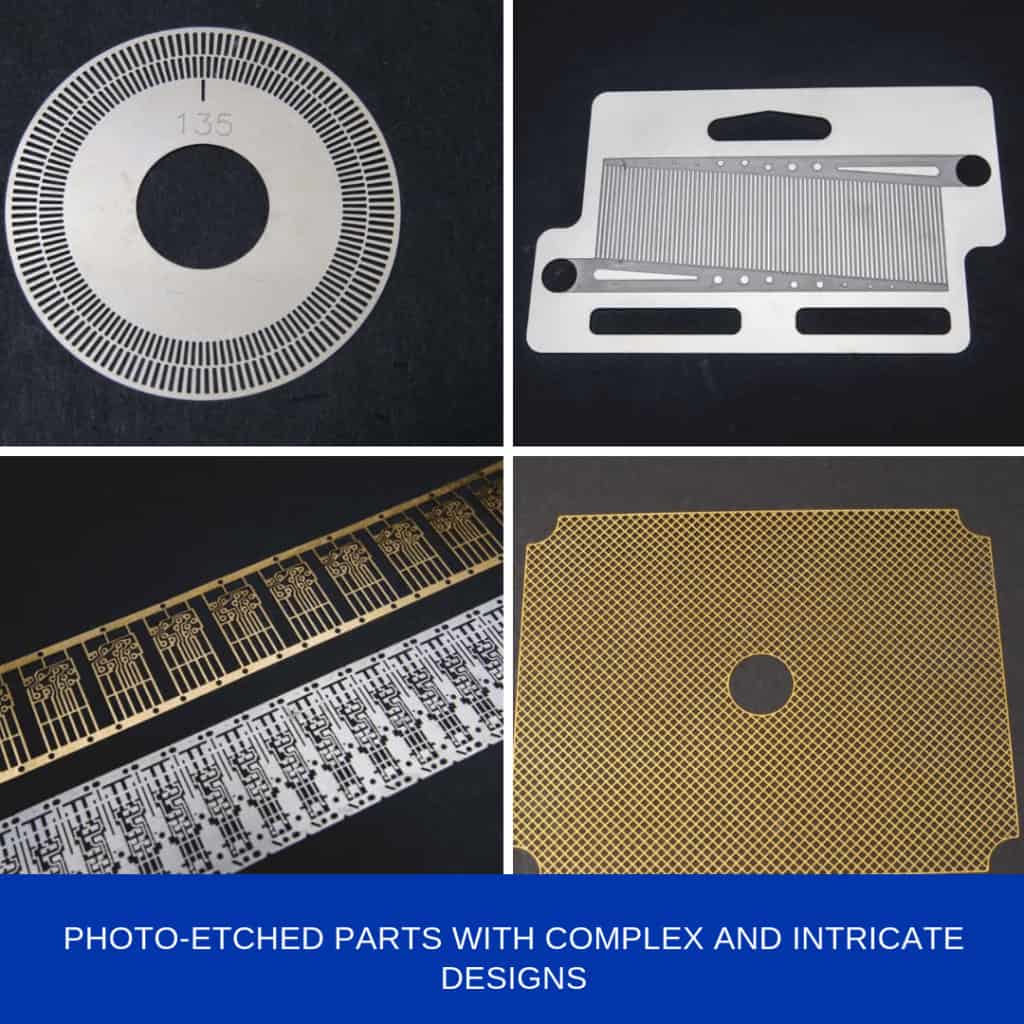 Photo etched parts with complex and intricate designs